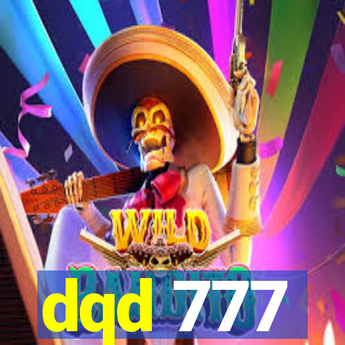 dqd 777